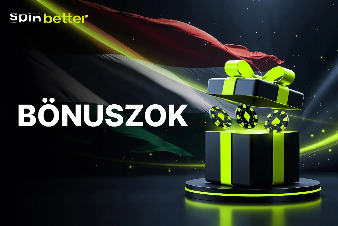 SpinBetter bonus – az üdvözlő csomag lépcsői forintban